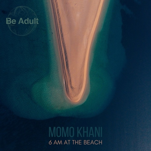 Momo Khani - 6 Am at the Beach [215]